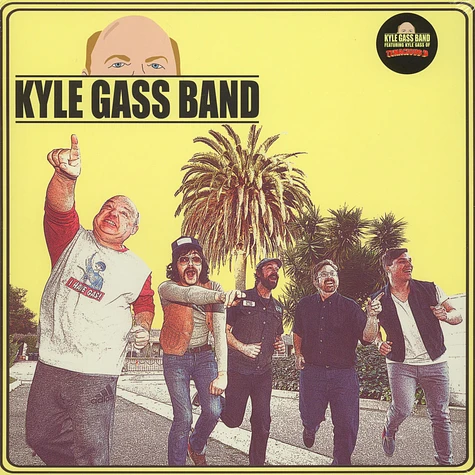 Kyle Gas Band - Kyle Gas Band