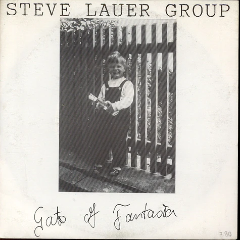 Steve Lauer Group - Gate of Fantasia / Party Rock