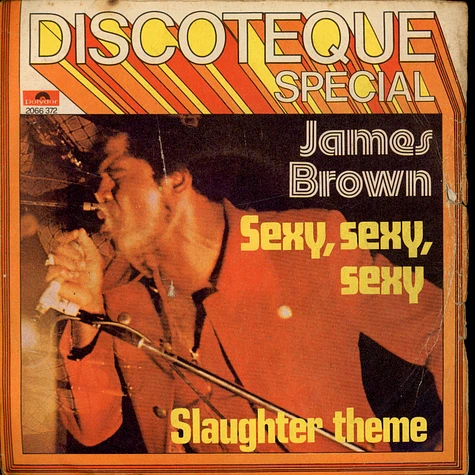 James Brown - Sexy, Sexy, Sexy / Slaughter Theme