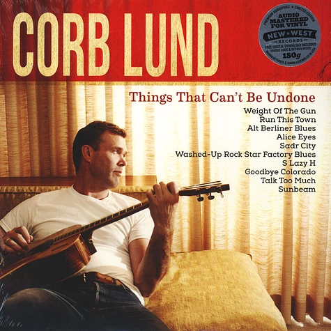 Corb Lund - Things That Can't Be Undone