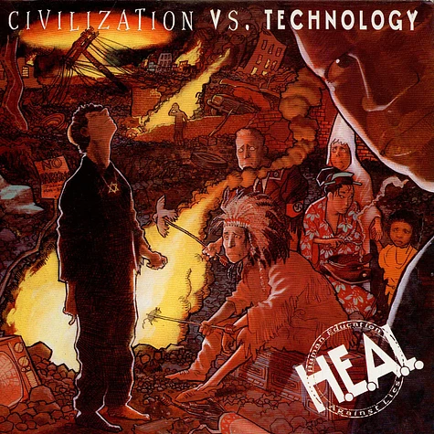 H.E.A.L. Human Education Against Lies - Civilization Vs. Technology