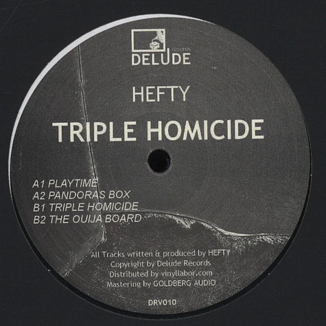 Hefty - Triple Homicide