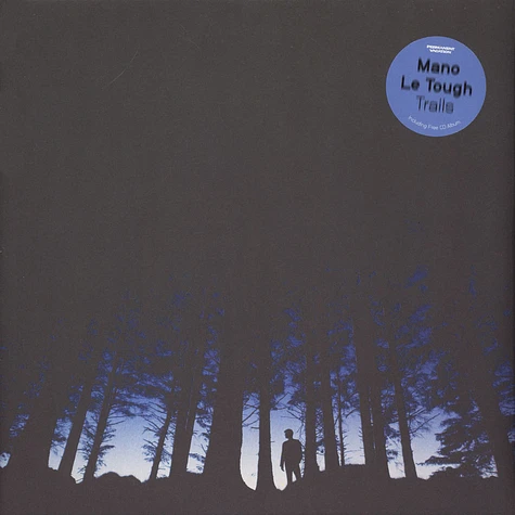 Mano Le Tough - Trails