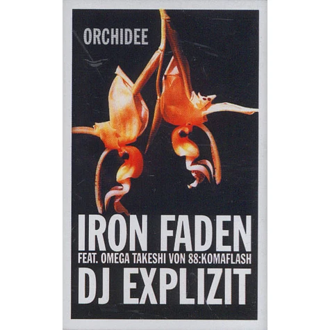 DJ Explizit & DJ Iron Faden - Orchidee