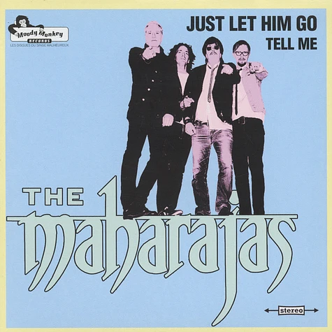 Maharajas - Just Let Him Go / Tell Me