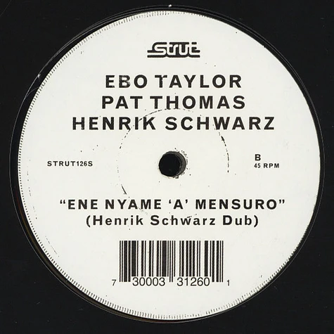 Ebo Taylor / Pat Thomas / Henrik Schwarz - Ene Nyame A Mensuro Henrik Schwarz Mixes