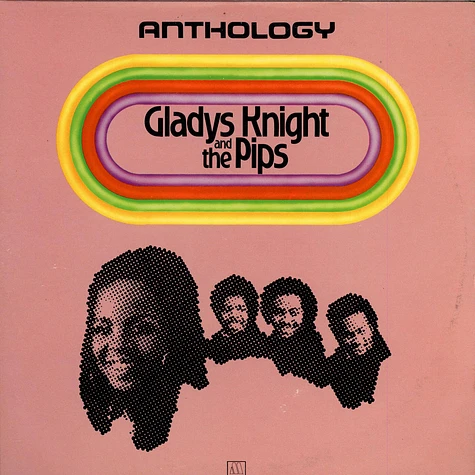 Gladys Knight And The Pips - Anthology