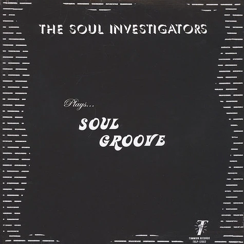 The Soul Investigators - Plays … Soul Groove