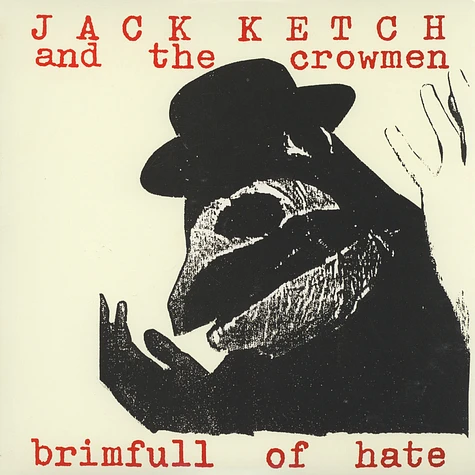 Jack Katch & The Crowmen - Brimfull Of Hate