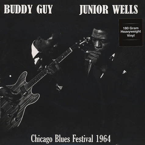 Buddy Guy & Junior Wells - Chicago Blues Festival 1964 180g Vinyl Edition