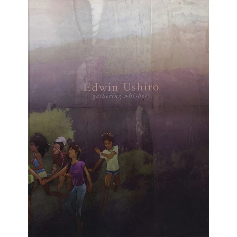 Edwin Ushiro - Gathering Whispers