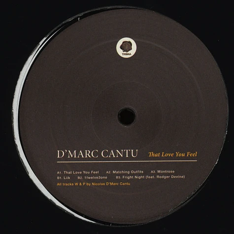 D'Marc Cantu - That Love You Feel