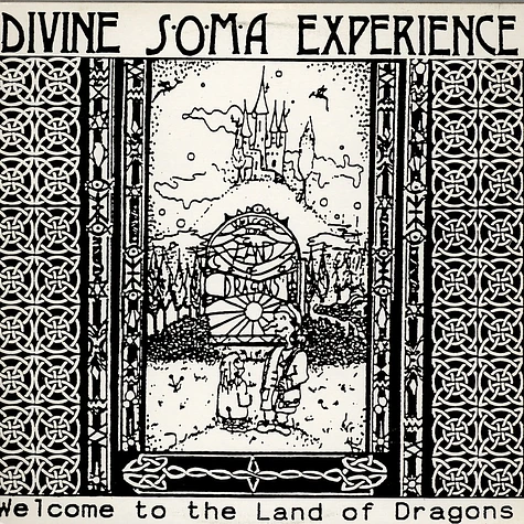 Divine Soma Experience - Welcome To The Land Of Dragons