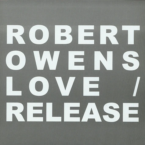 Robert Owens - Love / Release