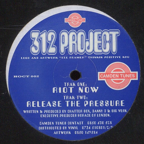 312 Project - Riot Now / Release The Pressure