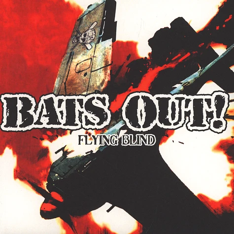 Bats Out! - Flying Blind