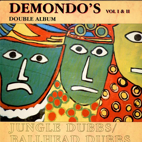 Demondo - Demondo's Vol 1 & 2 - Jungle Dubbs / Ballhead Dubbs