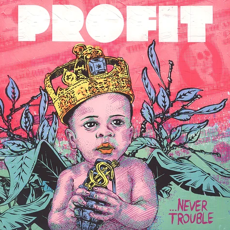 Profit - Never Trouble EP feat. Top Cat, Lady Chann, Deadly Hunta, Serocee & MC Navigator