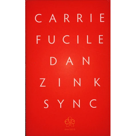 Carrie Fucile & Dan Zink - Sync