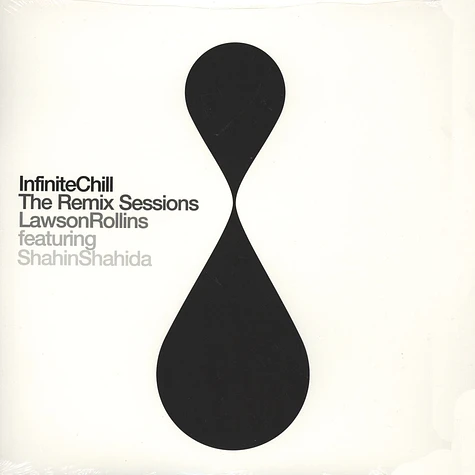 Lawson Rollins - Infinite Chill The Remix Sessions