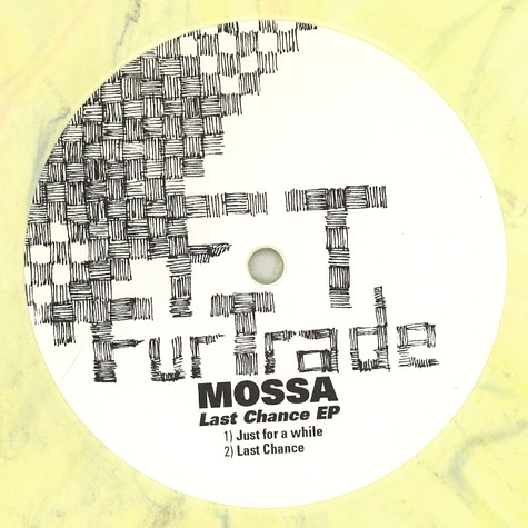 Mossa - Last Chance EP