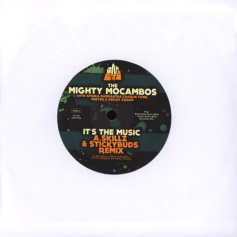 The Mighty Mocambos - It's The Music A.skillz & Stickybuds Remix