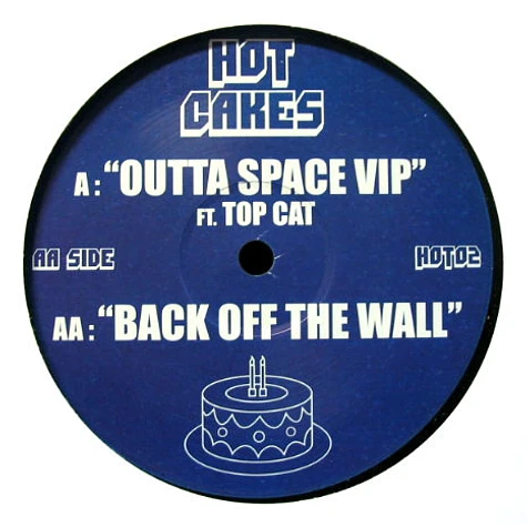 DJ Dee Kline Feat. Top Cat / Nick Thayer - Outta Space VIP / Back Off The Wall