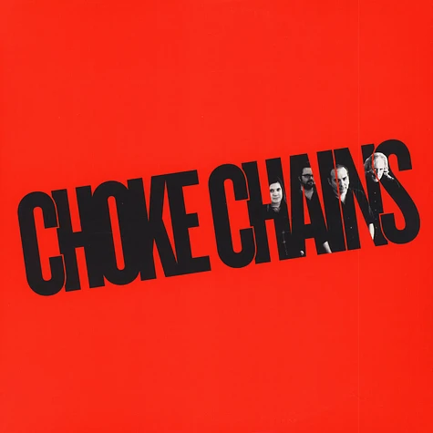 Choke Chains - Choke Chains