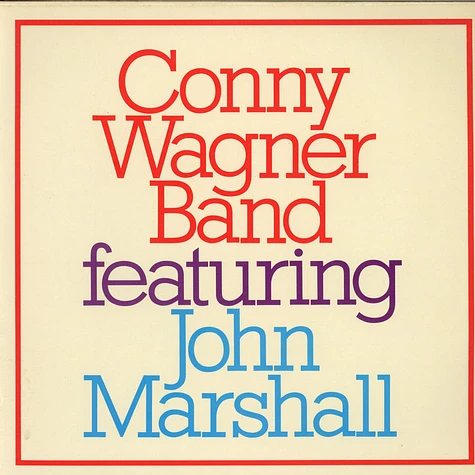 Conny Wagner Band Featuring John Marshall-Oxford - Conny Wagner Band Featuring John Marshall