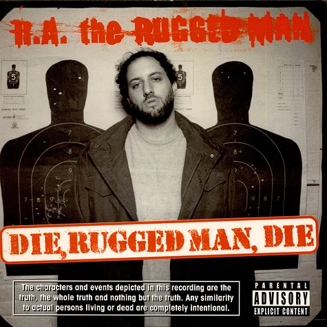 R.A. The Rugged Man - Die, Rugged Man, Die