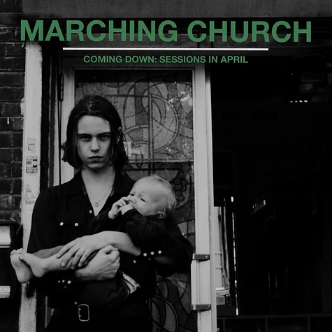 Marching Church - Coming Down: Sessions In April
