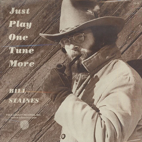 Bill Staines - Just Play One Tune More