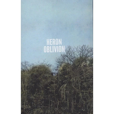 Heron Oblivion - Heron Oblivion