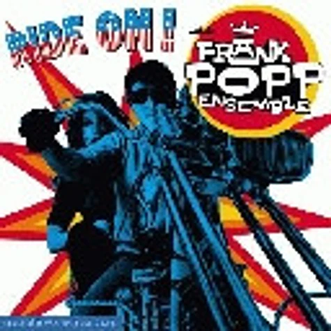 The Frank Popp Ensemble - Ride On! With The Frank Popp Ensemble