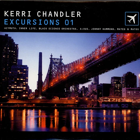 Kerri Chandler - Excursions 01