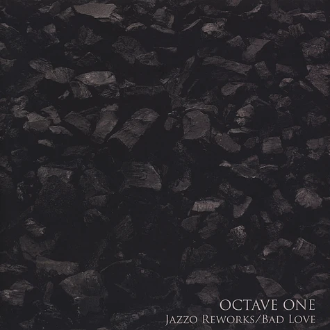 Octave One - Jazzo Reworks / Bad Love Paul Woolford Remix