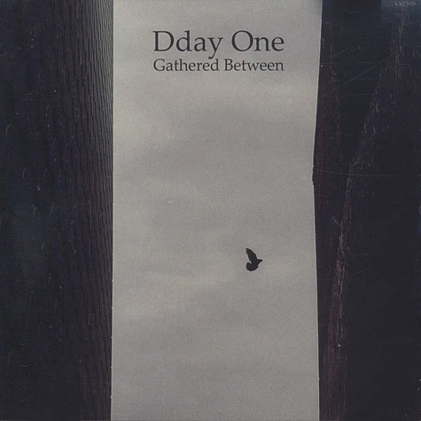 Dday One - Gathered Between