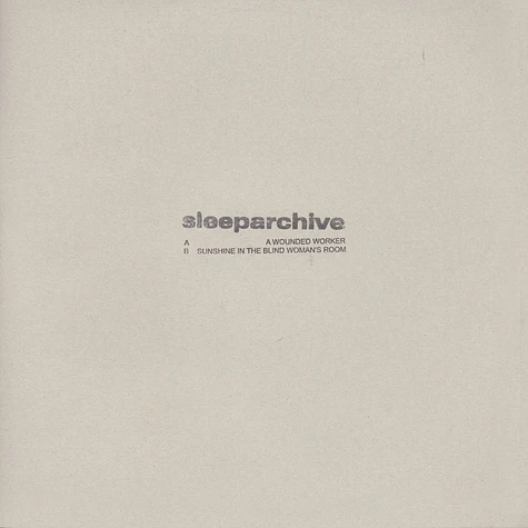 Sleeparchive - A Wounded Worker