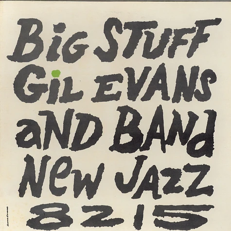 Gil Evans - Big Stuff