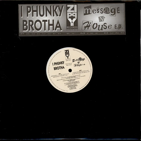 I Phunky Brotha - Message N' House E.P.