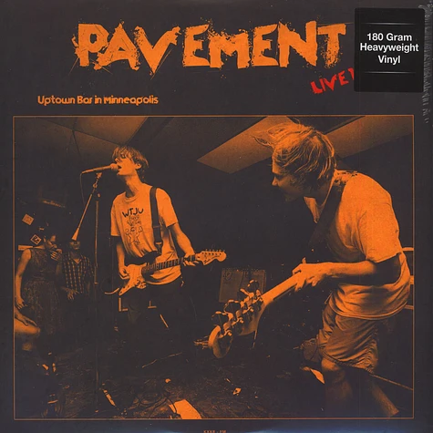 Pavement - Live At Uptown Bar In Minneapolis June 11, 1992 KXXR 180g Vinyl Edition