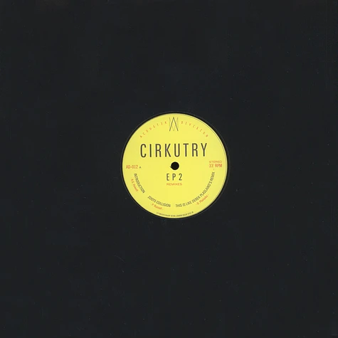 Cirkutry - EP 2 - Remixes