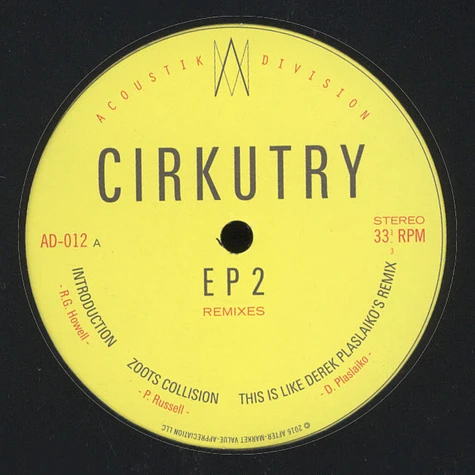 Cirkutry - EP 2 - Remixes