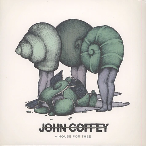 John Coffey - A House For Thee