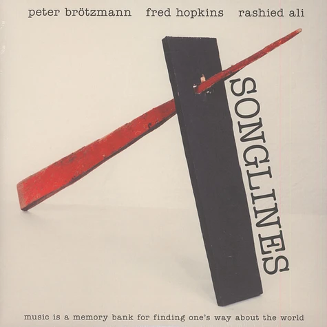 Brötzmann / Hopkins / Ali - Songlines
