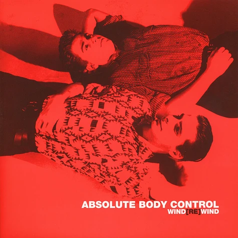 Absolute Body Control - Wind(Re)Wind