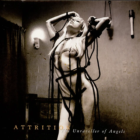 Attrition - The Unraveller Of Angels