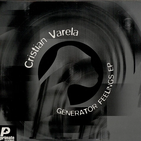 Cristian Varela - Generator Feelings EP