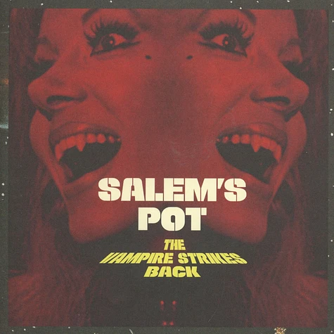 Salem's Pot - The Vampire Strikes Back