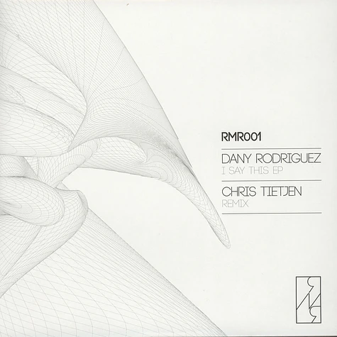 Dany Rodriguez - I Say This EP